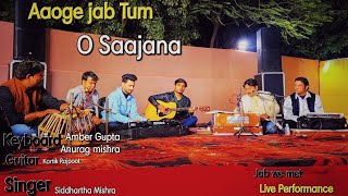 Aaoge jab tum Jab we metURashid khan Live performance [upl. by Koblas]