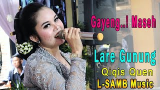 LARE GUNUNG  QIQIS QUEN  CAMPUSARI L SAMB  ARMADA SOUND SYSTEM [upl. by Dwaine]