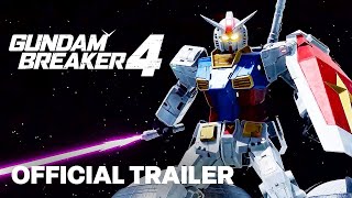 GUNDAM BREAKER 4  Official Gameplay And Open Network Test Reveal Trailer [upl. by Ezirtaeb614]