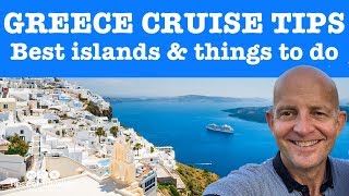 Greek Island Cruises 10 Best Islands Ports And Things To Do [upl. by Vic]