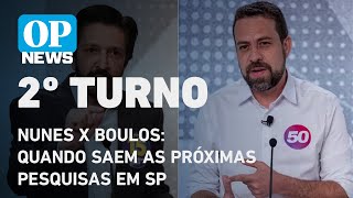 Nunes x Boulos quando saem as próximas pesquisas sobre o 2º turno em SP  O POVO News [upl. by Dloreh]