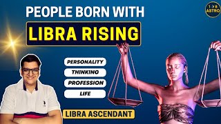 Libra Rising  Personality thinking career profession  All about Libra Ascendant  108 Astro [upl. by Elleuqram593]