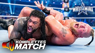 KOMPLETTES MATCH – Brock Lesnar vs Roman Reigns — Winner Take All Title Unification Match WM 38 [upl. by Namar423]