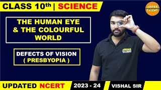 Defects of vision  Presbyopia  The Human Eye and the Colorful World  Science  Class 10 [upl. by Suiramed547]