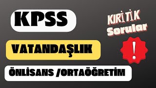 Kpss Vatandaşlık Kritik sorular 🎯 kpssönlisans2022 kpssortaöğretim2022 [upl. by Naga]