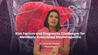 Risk Factors and Diagnostic Challenges for Metabolic Associated Steatohepatitis [upl. by Eetnod]