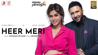 Roposo Jamroom  Heer Meri Shalmali Kholgade Ash King Shahzan Mujeeb  Mandy Gill  Jam8 [upl. by Gardal704]