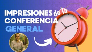 Repaso de la Conferencia General [upl. by Yecnay]