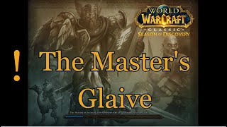 The Masters Glaive  WOW Classic Quest  SoD World of Warcraft Classic [upl. by Ahsienot]