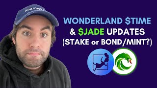 WONDERLAND TIME amp JADE UPDATES  STAKE or BONDMINT [upl. by Luas]