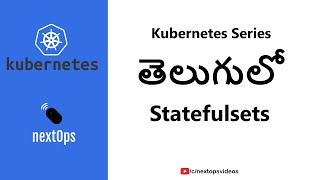 9 What are Kubernetes Statefulsets [upl. by Oluap352]