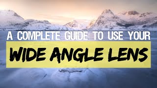 MASTER your ULTRA WIDE Angle Lens  Landscape Photography [upl. by Aynwat]