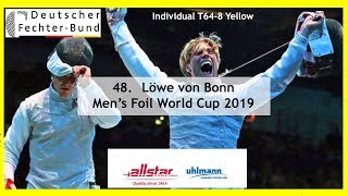 Loewe von Bonn 2019 Mens Foil Individual  Piste Yellow [upl. by Nancee]