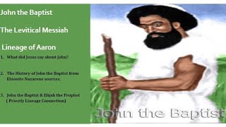 Ebionite History on John the Baptist [upl. by Marguerita]