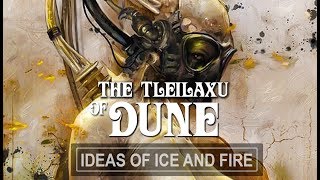 The Tleilaxu of Dune [upl. by Sirkin]