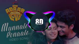 Oru Adaar Love  Munnaale Ponaale Full Video Song  8D Audio [upl. by Everick]