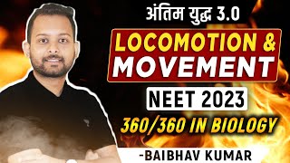 Locomotion amp Movement in One Shot  Antim yudh 3O  NEET 2023 Crash Course [upl. by Waneta]