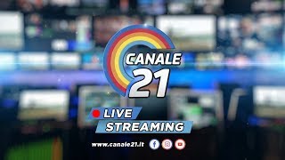 Canale 21  Live Streaming [upl. by Nohsid]