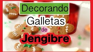 Decorando Galleta de Jengibre para Navidad  Galleta de Navidad [upl. by Klump278]