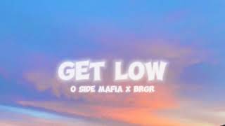 O Side Mafia X Brgr  Get Low female voice remake cover with lyrics video [upl. by Resay745]