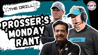 Prossers Monday Rant on the Jacksonville Jaguars vs the Houston Texans [upl. by Yup]