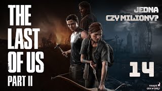 Ksiądz gra w grę The Last of Us 2 14 Jedna czy miliony [upl. by Tamer]