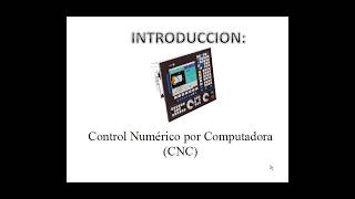 1 parte Introduccion a la Programacion CNCmp4 [upl. by Eceinhoj]