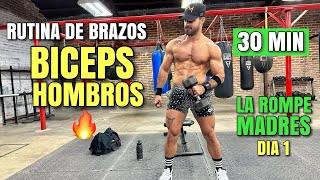 Rutina De BRAZOS Biceps Y Hombros en Casa Rápida 30 Minutos La Rompe Madres Día 1 [upl. by Etnuad]