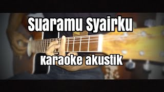 Suaramu Syairku bila bermimpi kamu Hary khalifah  karaoke gitar akustik  lirik no vocal [upl. by Nemajneb]