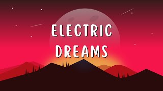 Electric Dreams  a Nonuss Music Song [upl. by Dalury]