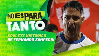 El doblete histórico de Zampedri para meterse entre las leyendas de la UC  No Es Para Tanto [upl. by Jezreel809]