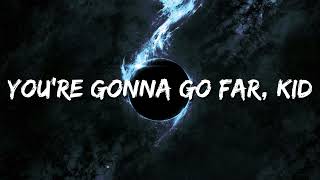 The Offspring  Youre Gonna Go Far  Kid Lyrics [upl. by Yddet]