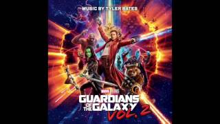 Tyler Bates  Dad  Guardians of the Galaxy Vol 2 [upl. by Erelia]