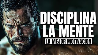 DISCIPLINA y MENTE  Discurso de Motivacion Personal para Empezar el Día [upl. by Eslek829]