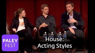 House  The Cast Discusses Acting Styles [upl. by Gino]