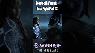 Seartooth Vyrantus Boss Fight Part 3 Dragon Age The Veilguard shorts gaming gameplay dragonage [upl. by Asim]