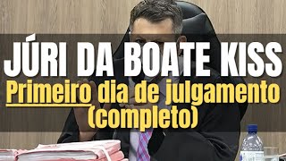 🔴 Julgamento Caso boate Kiss Dia 1 Completo [upl. by Eentroc]