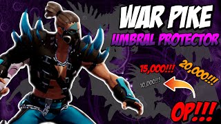 TRY THIS NEW SUPER OP WAR PIKE BUILD  Umbral Protector  Dauntless Builds 1144 [upl. by Anyel]