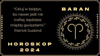 BARAN  HOROSKOP 2024  Czytanie na rok 2024 [upl. by Filip417]