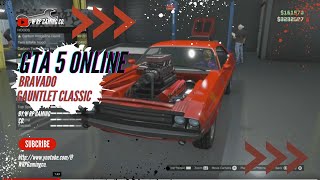 GTA 5 Vehicle Customization  Bravado Gauntlet Classic [upl. by Tews255]