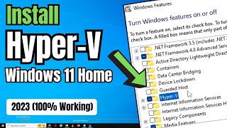 How to Enable amp Install HyperV on Windows 11 Home amp Pro Edition 2023 [upl. by Natiha931]