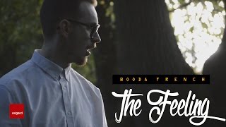 Booda French  The Feeling [upl. by Bondie322]