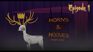 Hooves amp Horns Podcast  Episode 1 [upl. by Hansiain121]