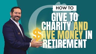 How You Can Use Charitable Remainder Trusts to Be Generous and Save a Lot of Money in Retirement [upl. by Bushey]