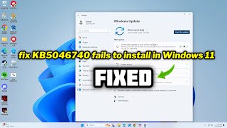 FIXED KB5046740 fails to install in Windows 11 [upl. by Ansel]