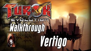 Chapter IX Vertigo  Turok Evolution Walkthrough [upl. by Aivax]