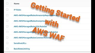 Getting Started with AWS WAF [upl. by Ecirbaf]