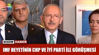 IMF heyetinin CHP ve İYİ Parti ile görüşmesi [upl. by Honor802]