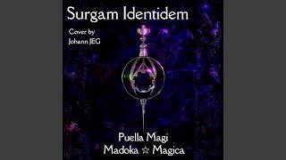 Surgam Identidem From quotPuella Magi Madoka Magicaquot [upl. by Stanford]