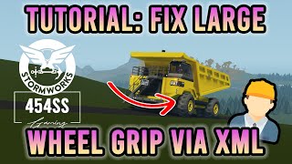 WHEEL GRIP FIX Tutorial in Stormworks XML Modding [upl. by Harwill846]